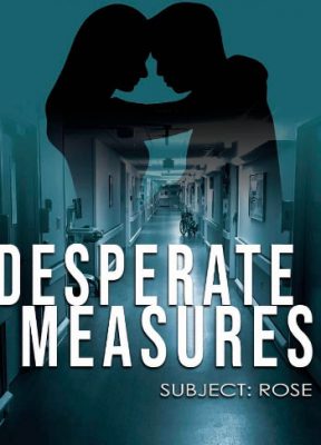 book cover for Desperate Measures subject: Rose