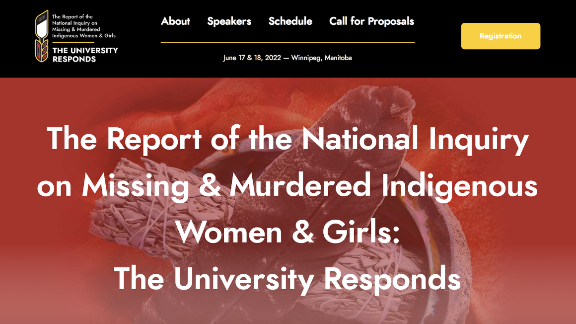 text that reads The Report of the National Inquiry on Missing and Murdered Indigenous Women and Girls: The University Responds Conference is taking place June 17