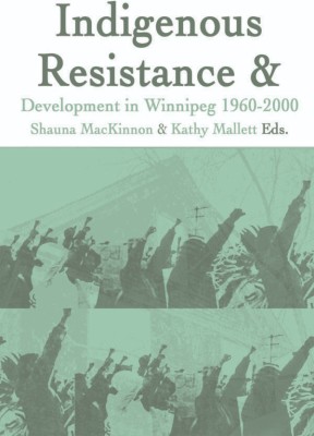 The book cover of 'Indigenous Resistance & Development, 1960-2000.'